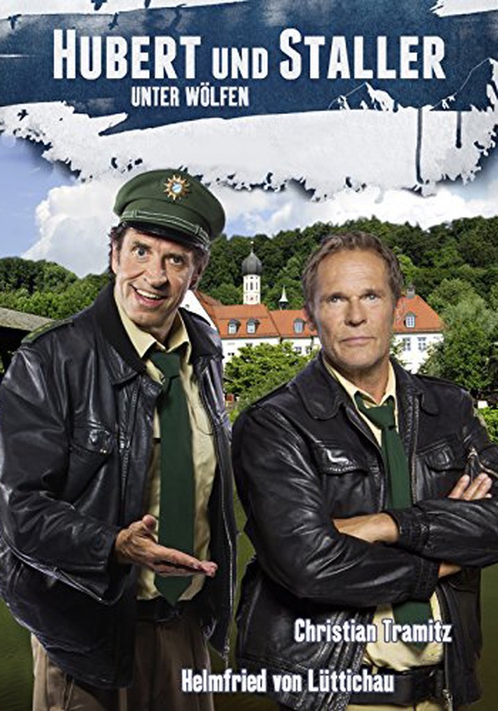 Hubert und Staller - Unter Wölfen poster