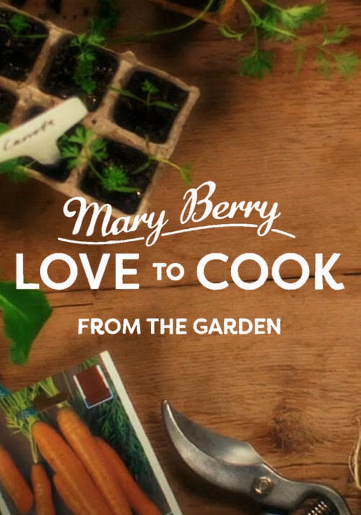 Mary Berry: Love to Cook poster