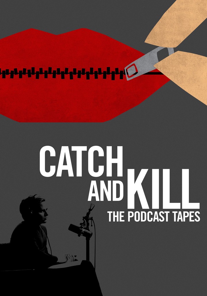 Catch and Kill: The Podcast Tapes poster