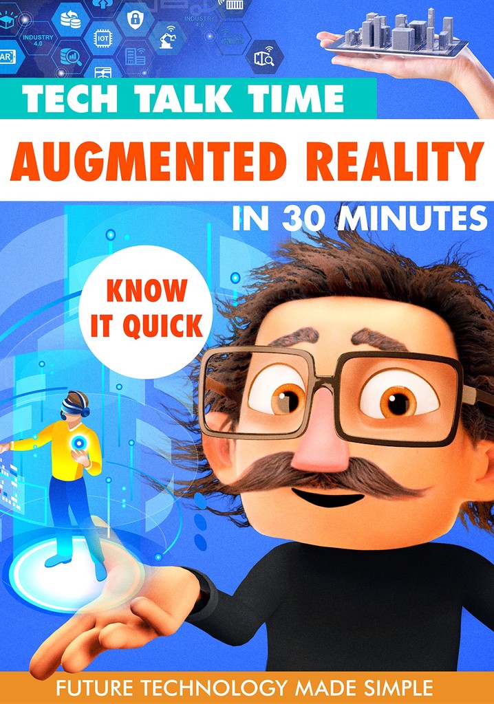 Tech Talk Time: Augmented Reality in 30 Minutes poster