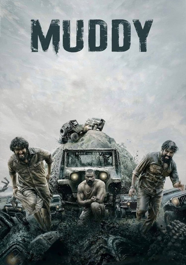 Muddy poster