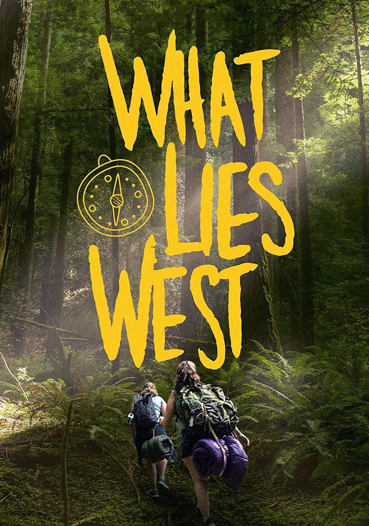 What Lies West poster