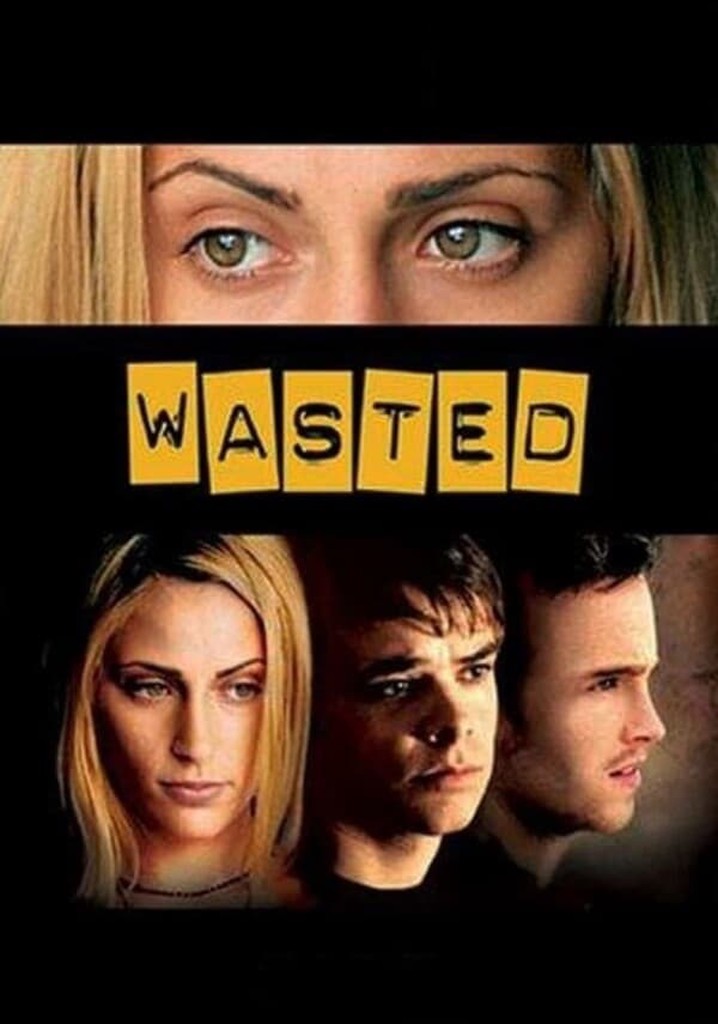 Wasted poster