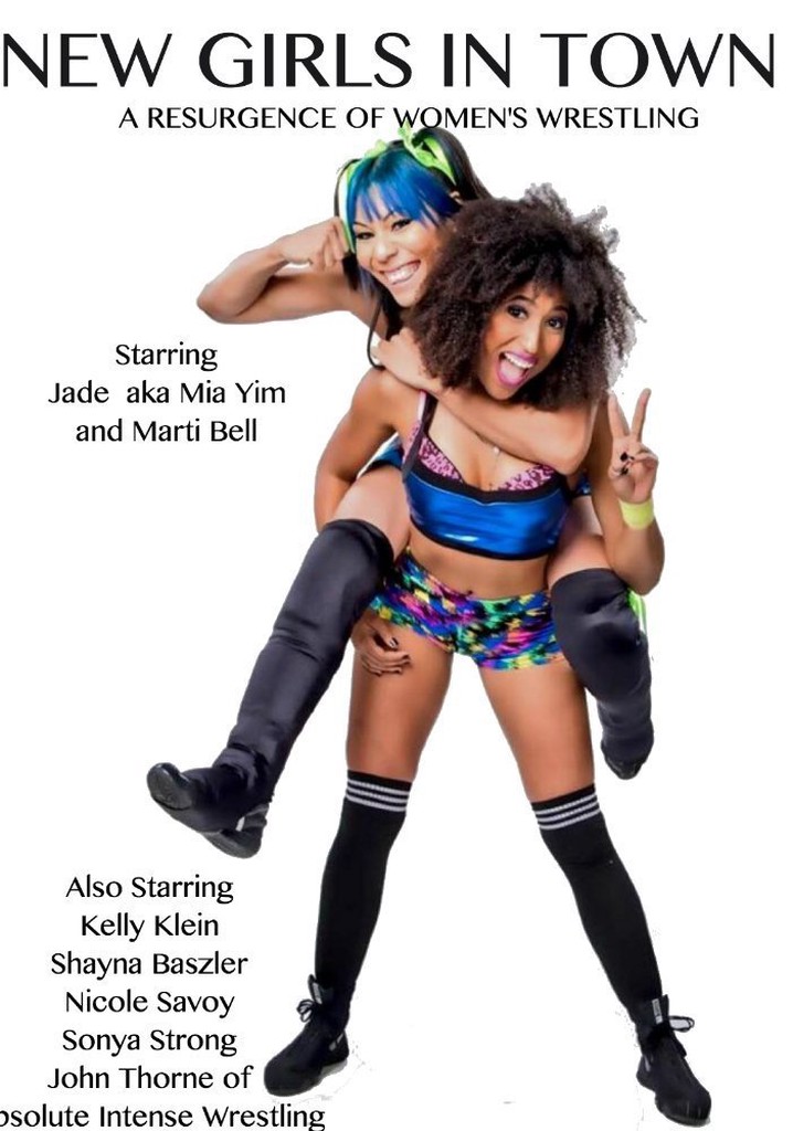 New Girls in Town: A Resurgence of Women's Wrestling poster