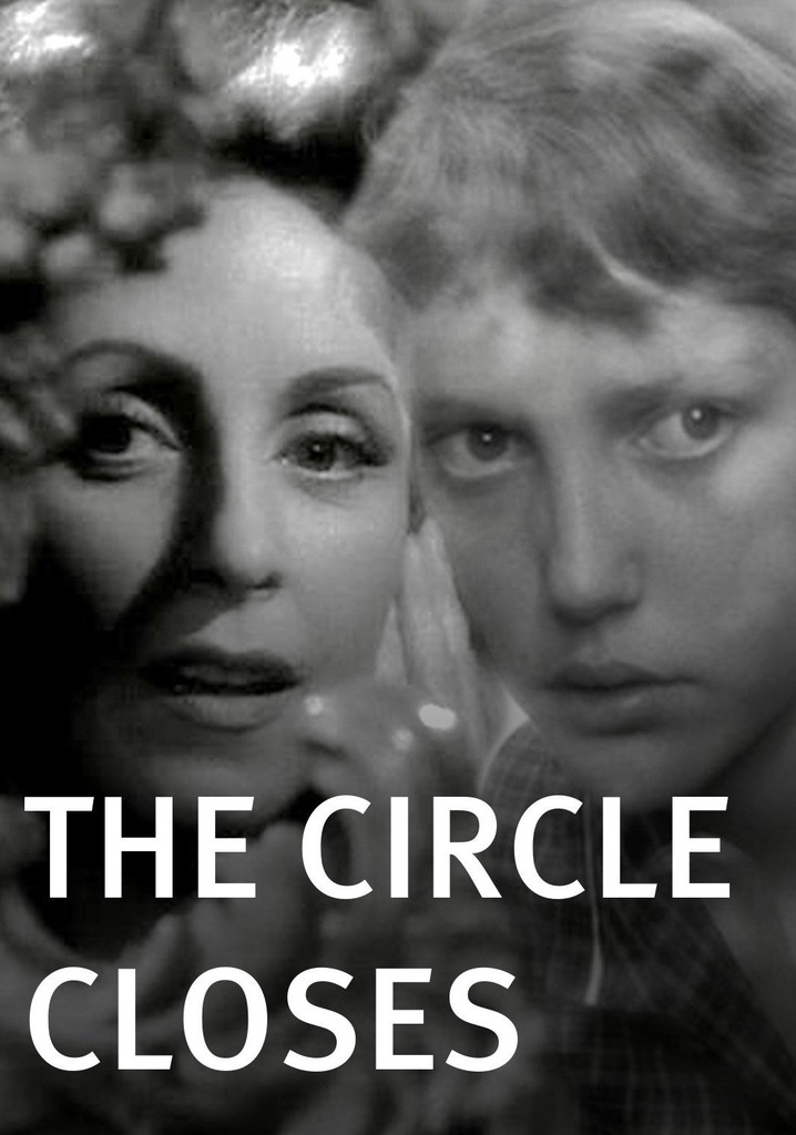 The Circle Closes poster