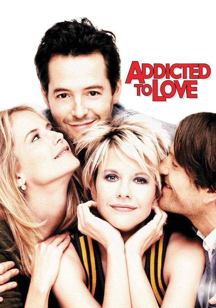 Addicted to Love poster