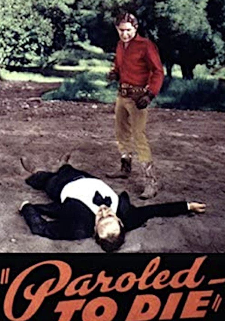 Paroled - To Die poster