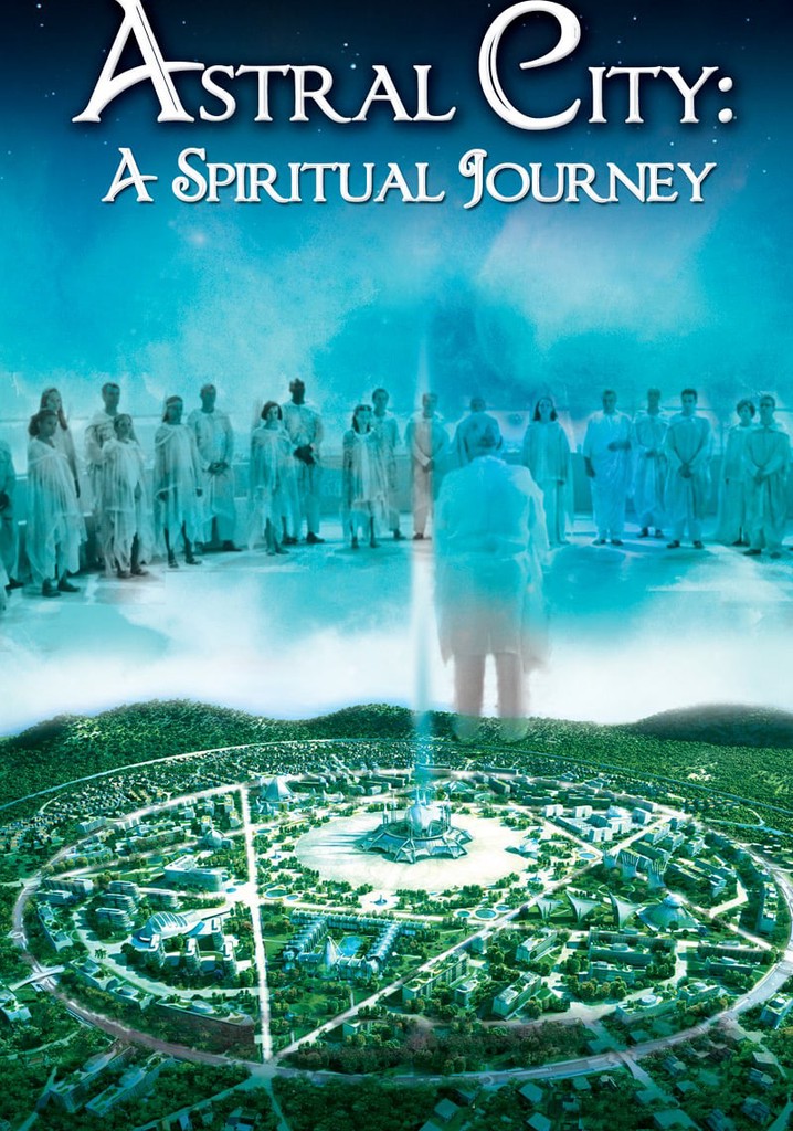 Astral City: A Spiritual Journey poster