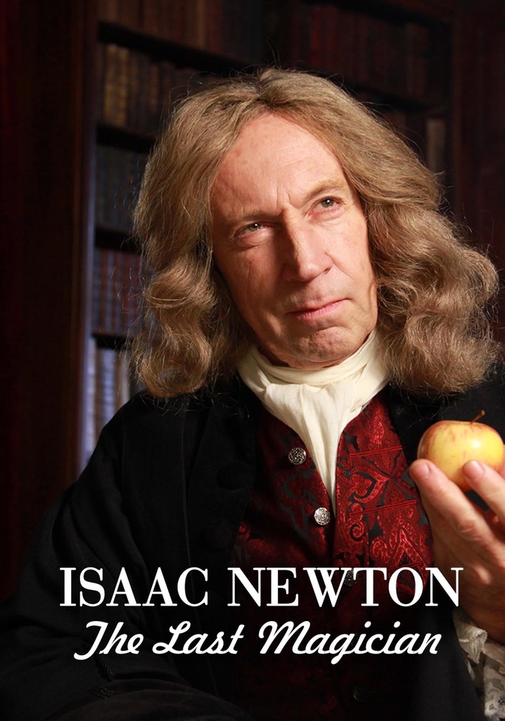 Isaac Newton: The Last Magician poster