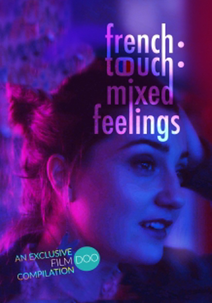 French Touch: Mixed Feelings poster