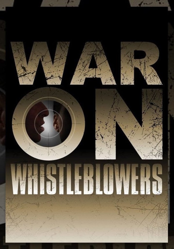 War on Whistleblowers: Free Press and the National Security State poster
