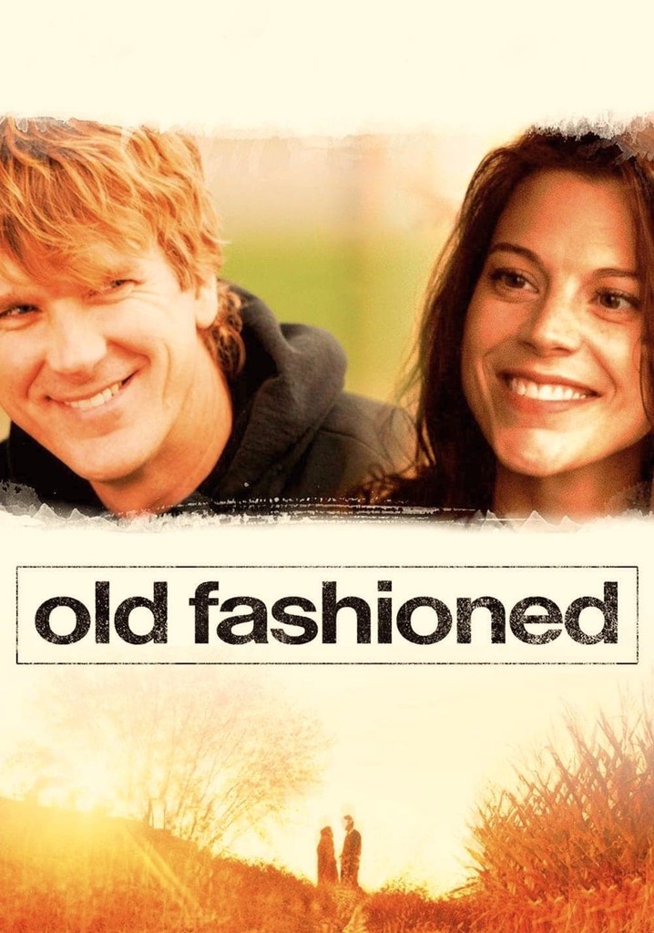 Old Fashioned poster
