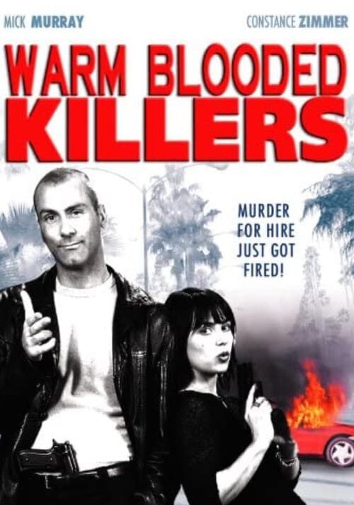 Warm Blooded Killers poster
