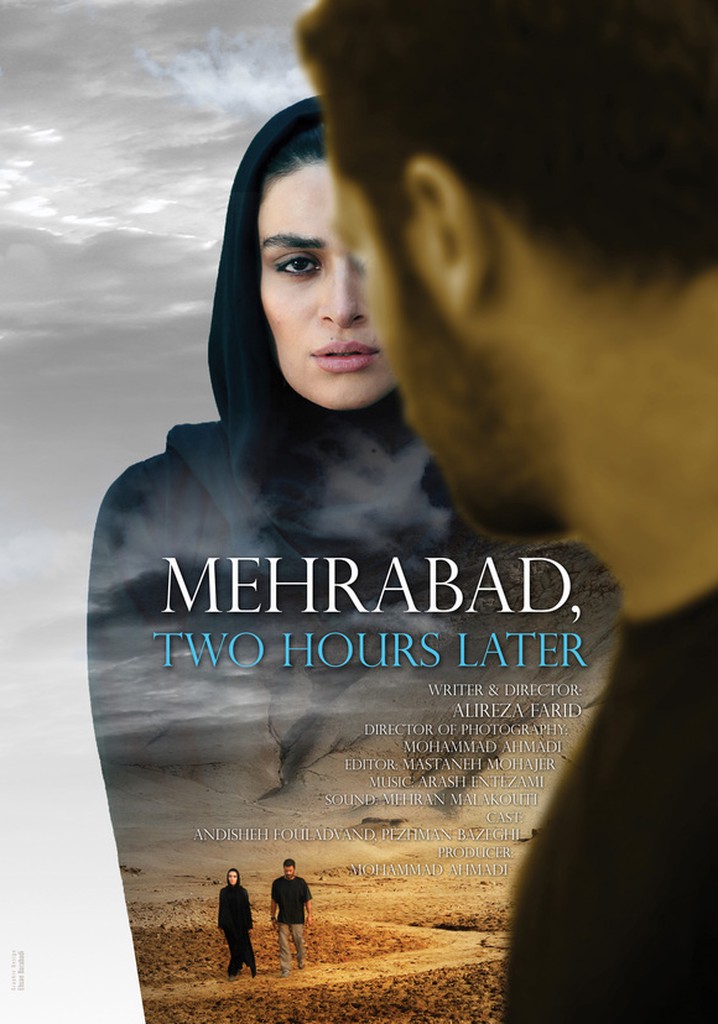 Mehrabad, Two Hours Later poster