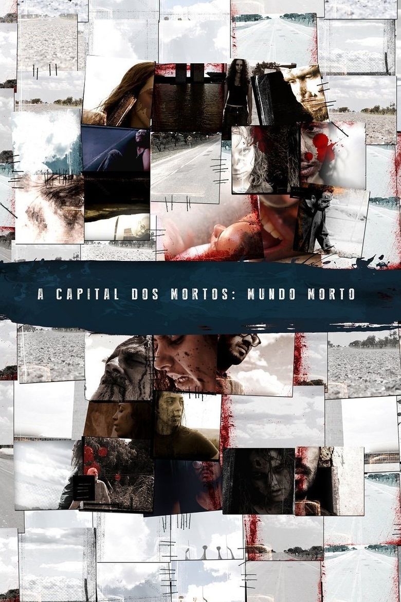A Capital dos Mortos 2: Mundo Morto poster
