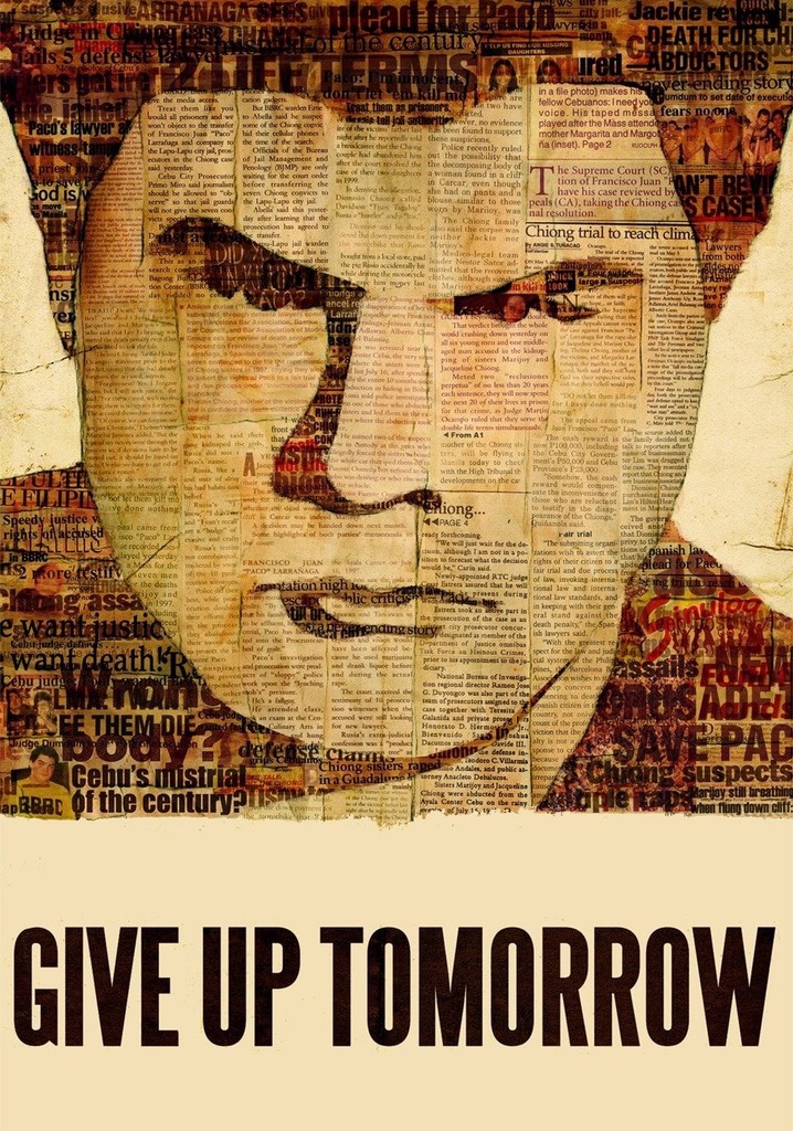 Give Up Tomorrow poster