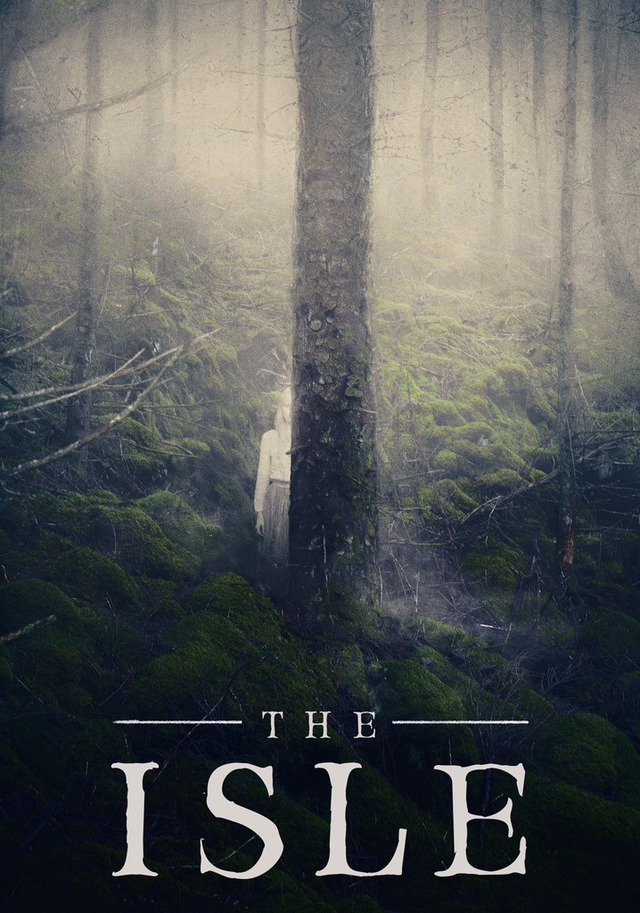 The Isle poster