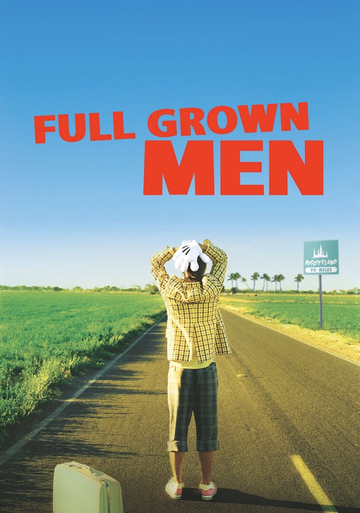 Full Grown Men poster