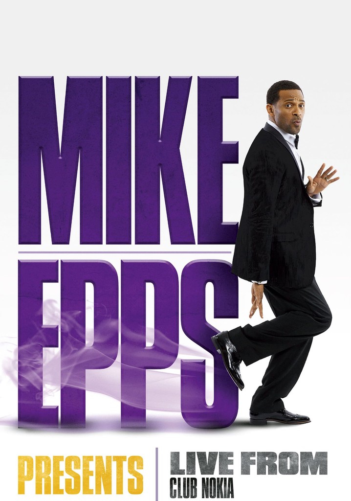 Mike Epps Presents: Live from the Club Nokia poster