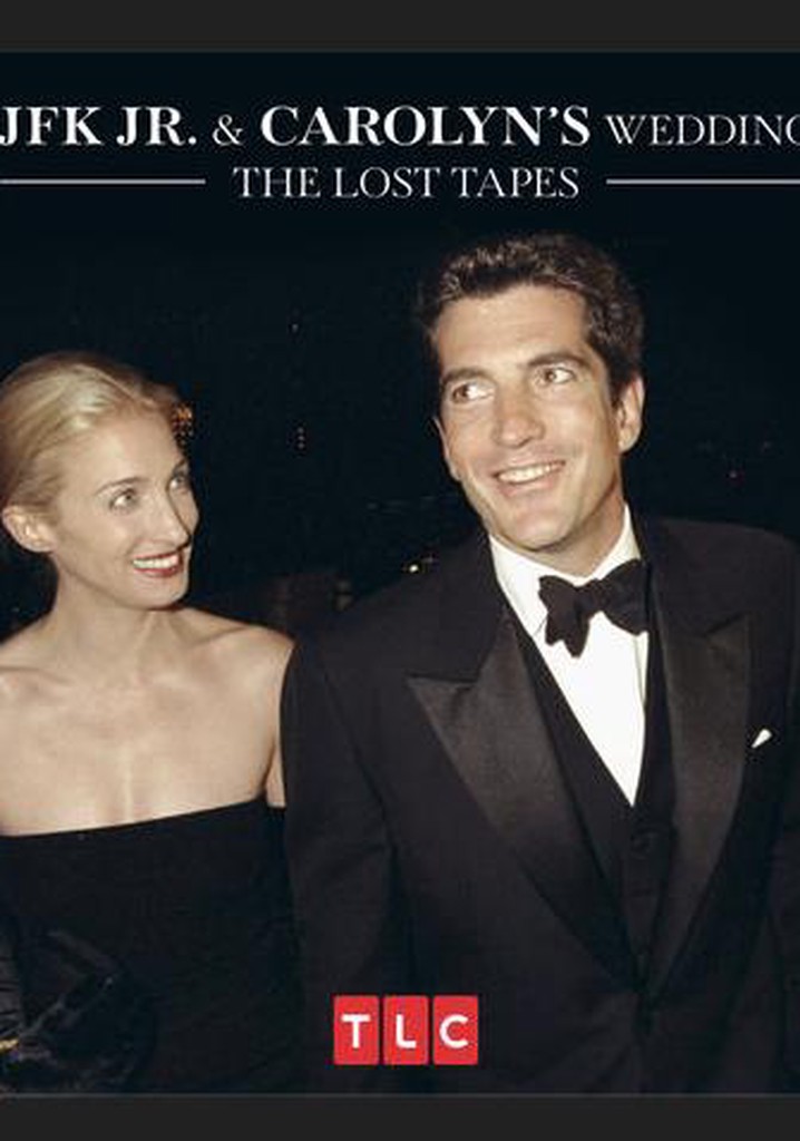 JFK Jr. and Carolyn's Wedding: The Lost Tapes poster