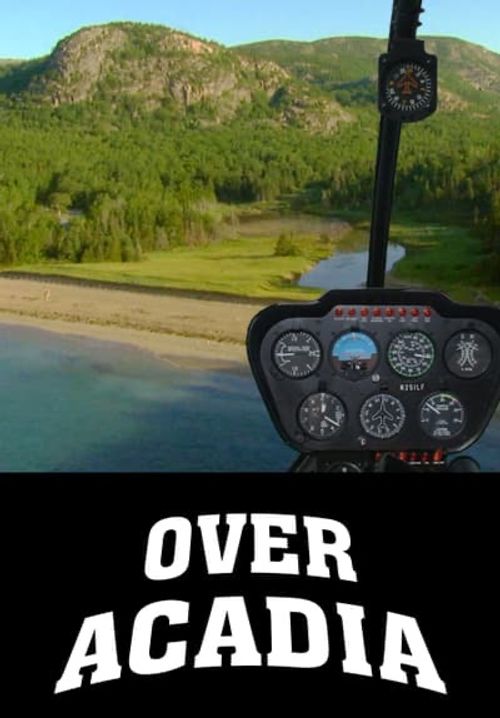 Over Acadia poster