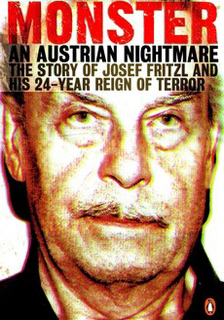 Josef Fritzl: The Story of a Monster poster