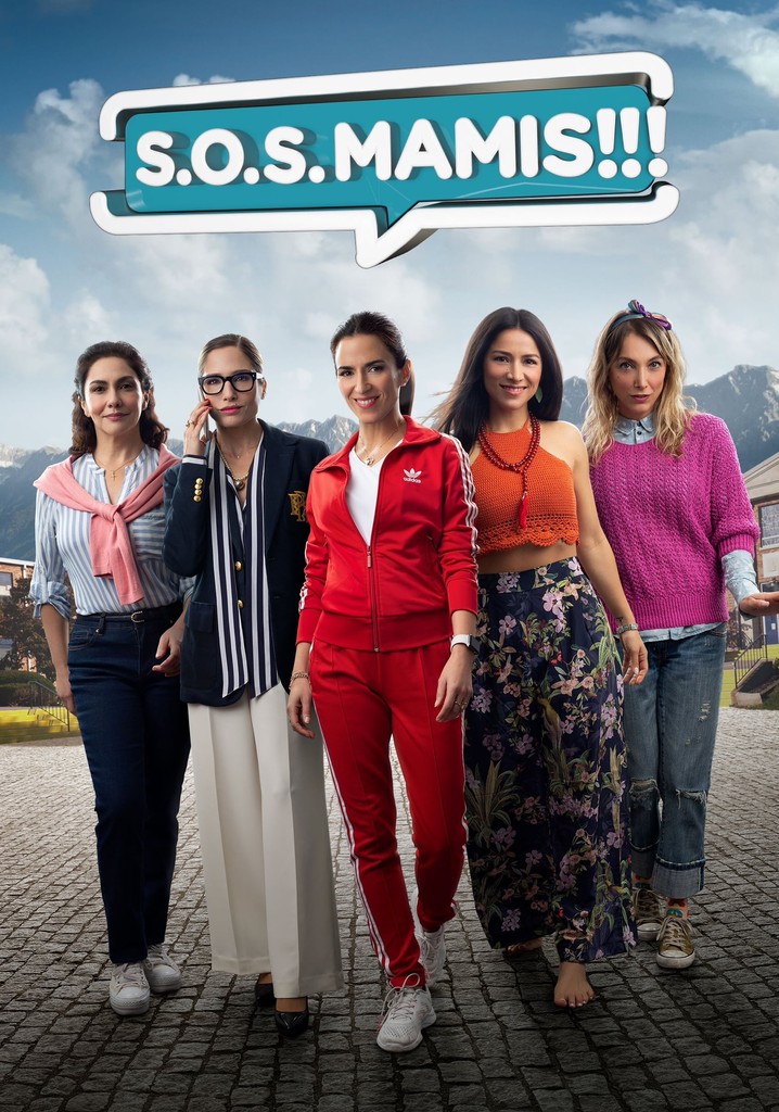 S.O.S. Mamis: La Película poster