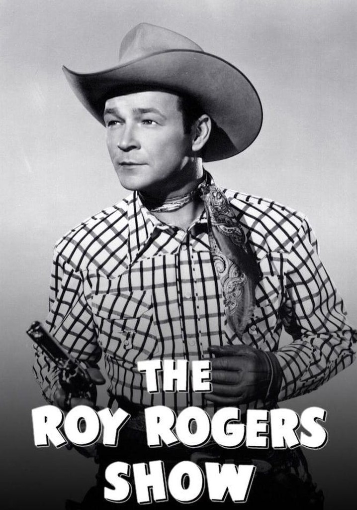 The Roy Rogers Show poster