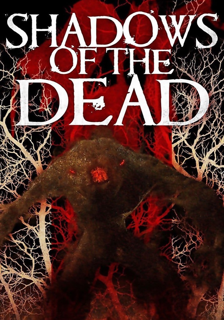 Shadows of the Dead poster