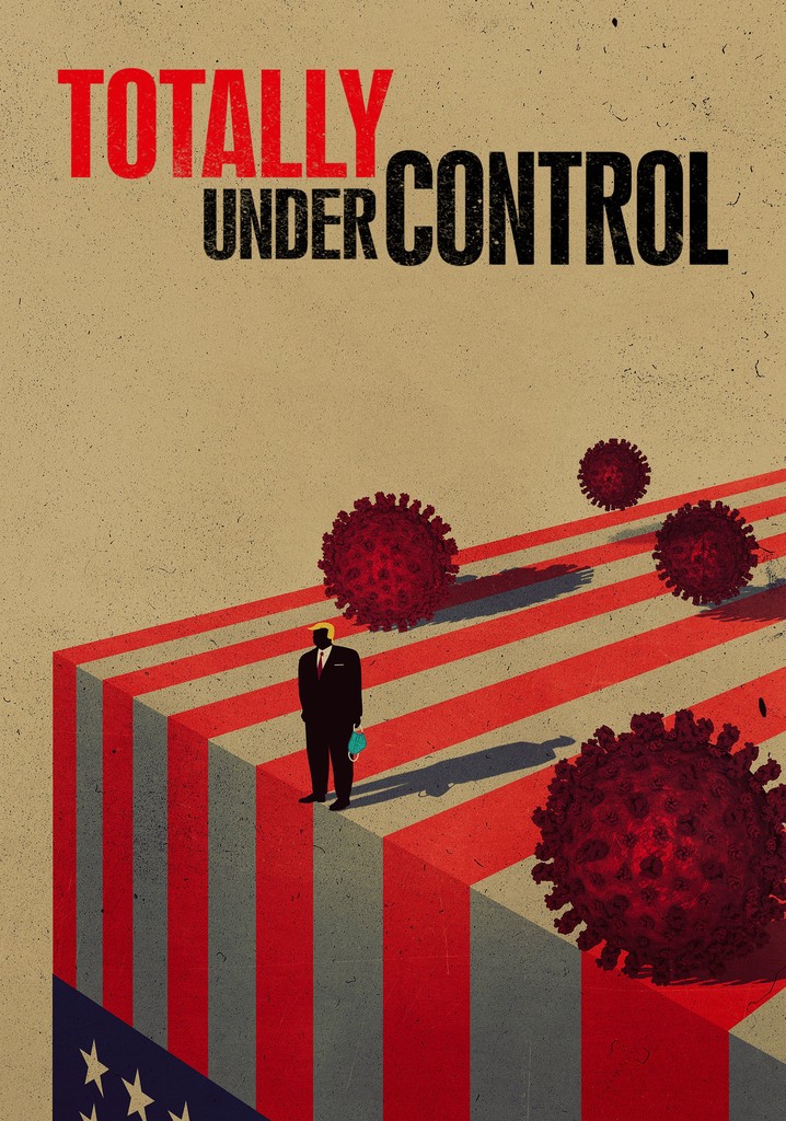 Totally Under Control poster