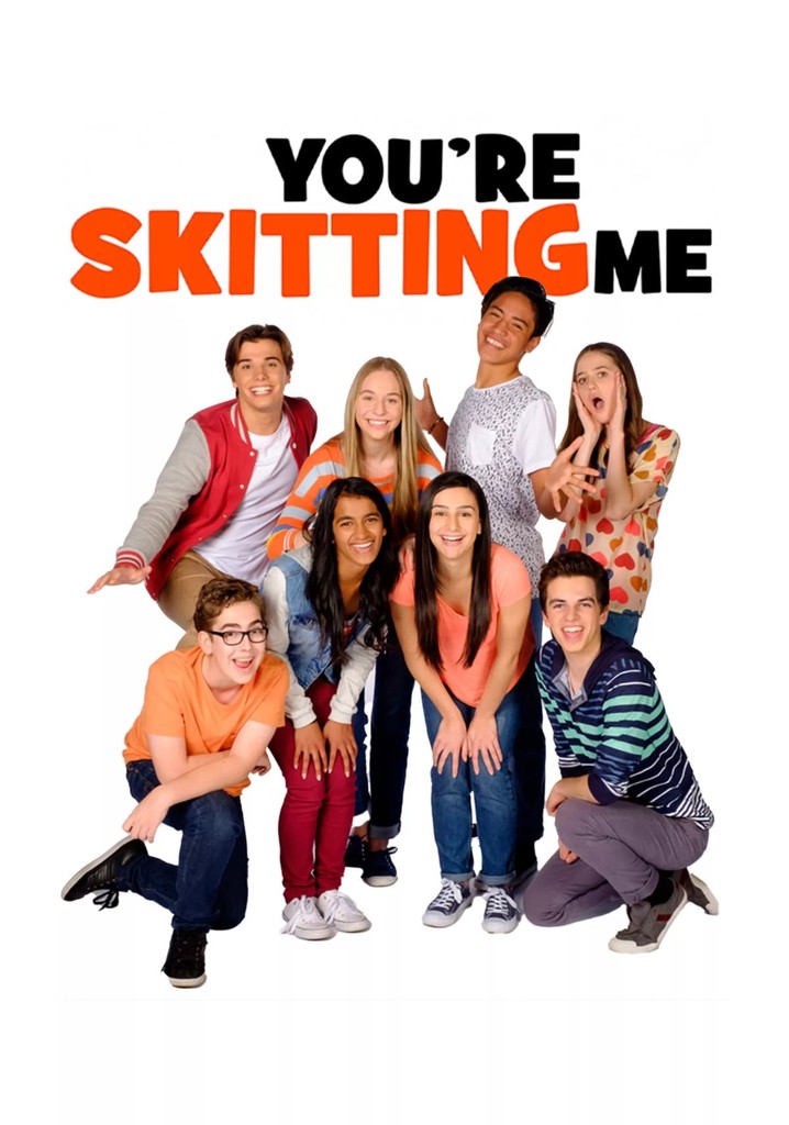 You're Skitting Me poster
