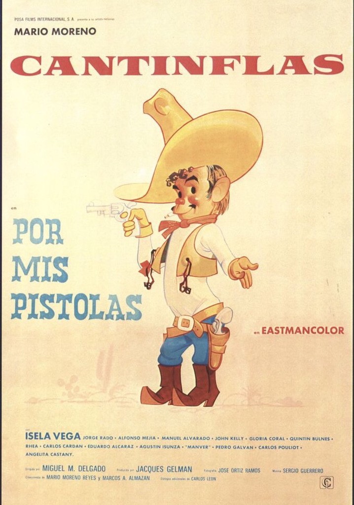 Por mis pistolas poster