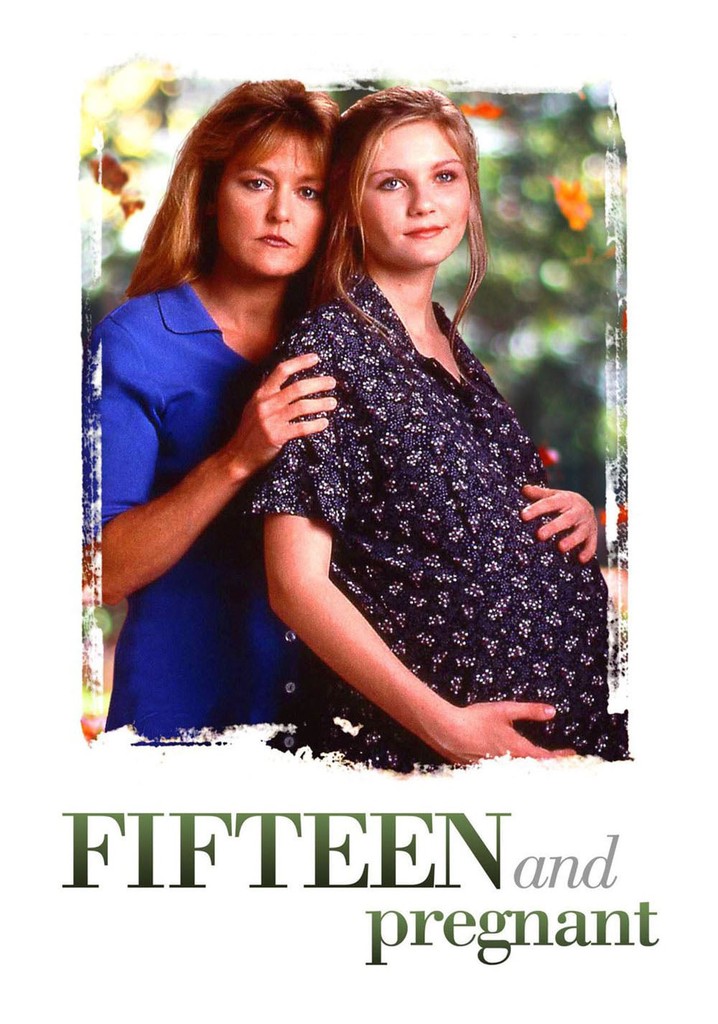 Fifteen and Pregnant poster