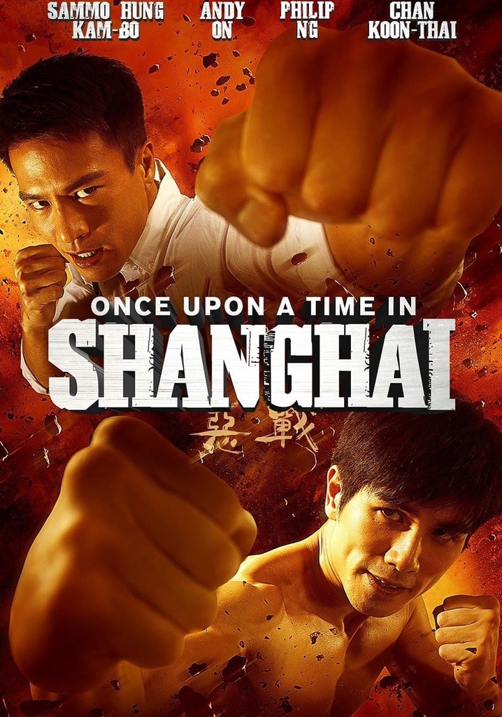 Once Upon a Time in Shanghai poster