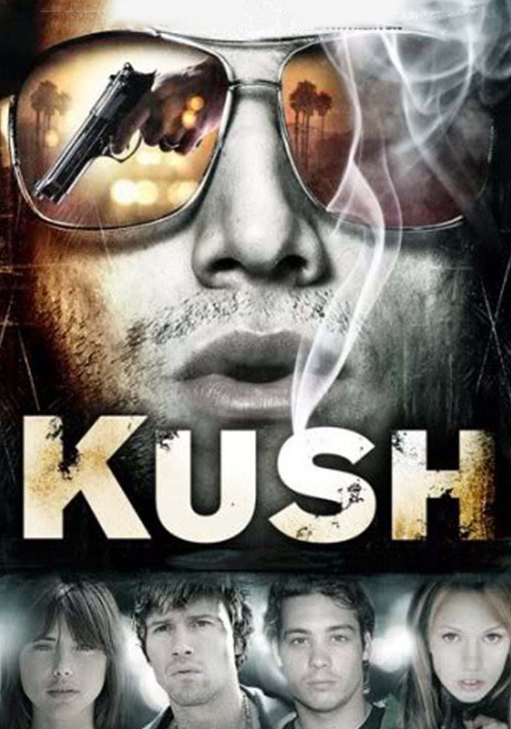 Kush poster