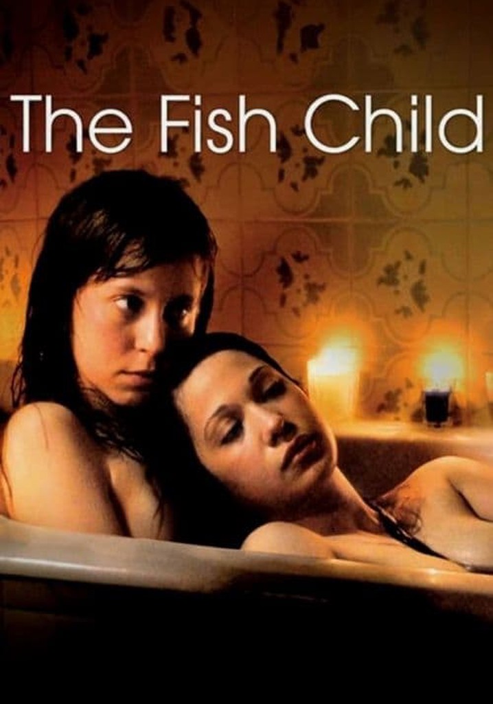The Fish Child poster