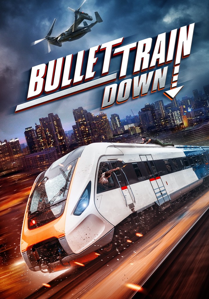 Bullet Train Down poster