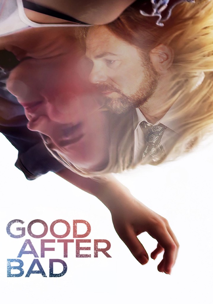 Good After Bad poster