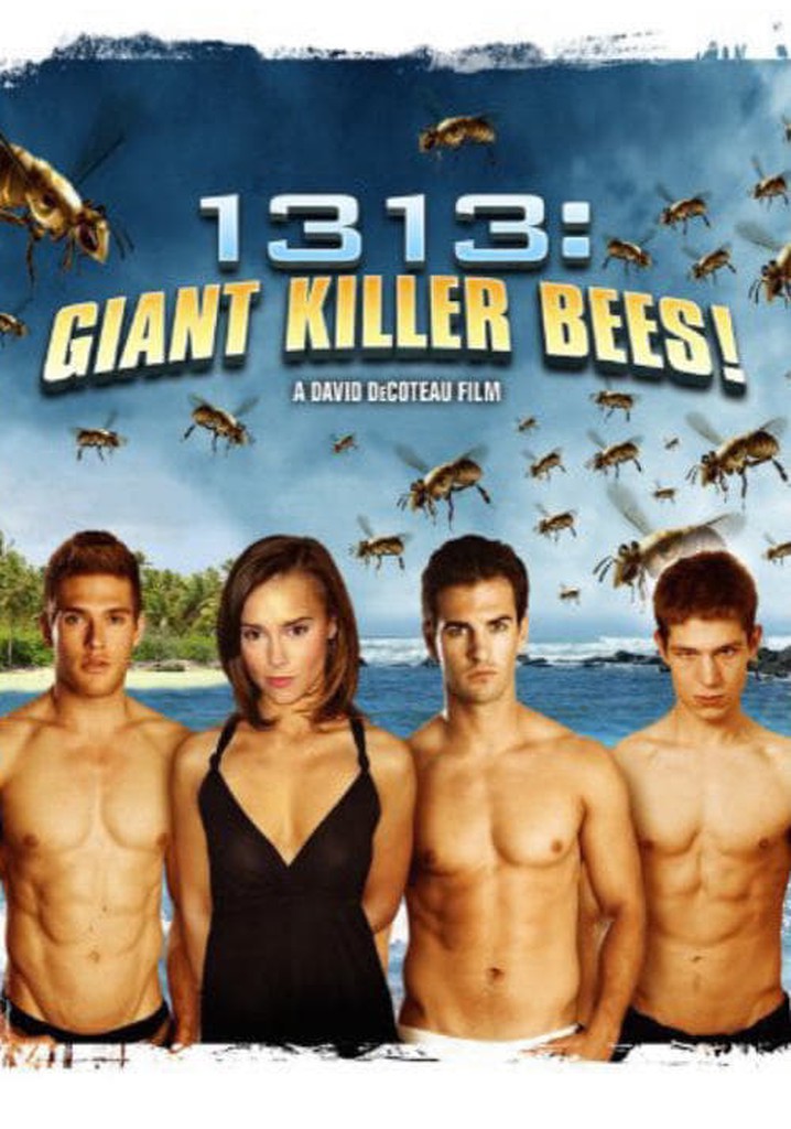 1313: Giant Killer Bees! poster