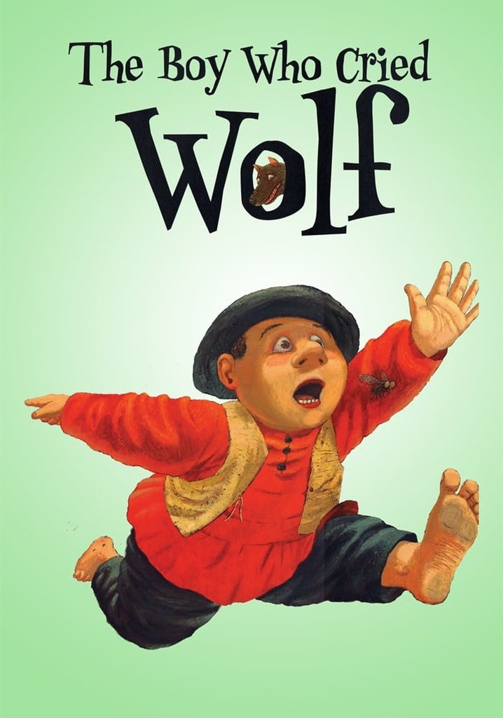 The Boy Who Cried Wolf poster