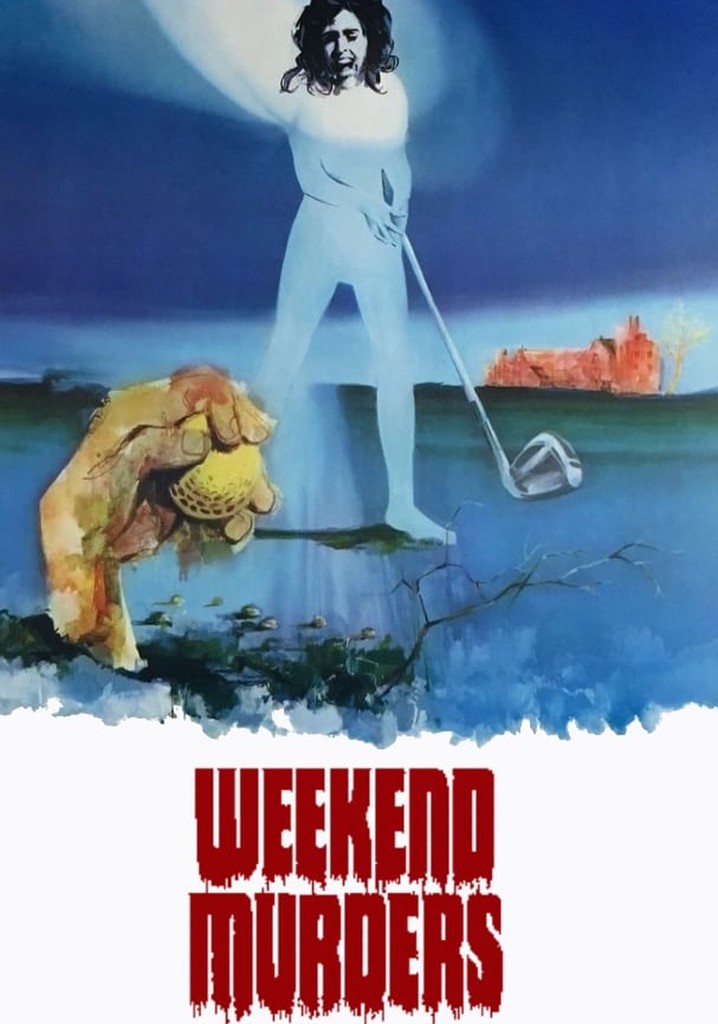 The Weekend Murders poster