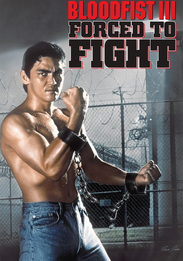 Bloodfist III: Forced to Fight poster