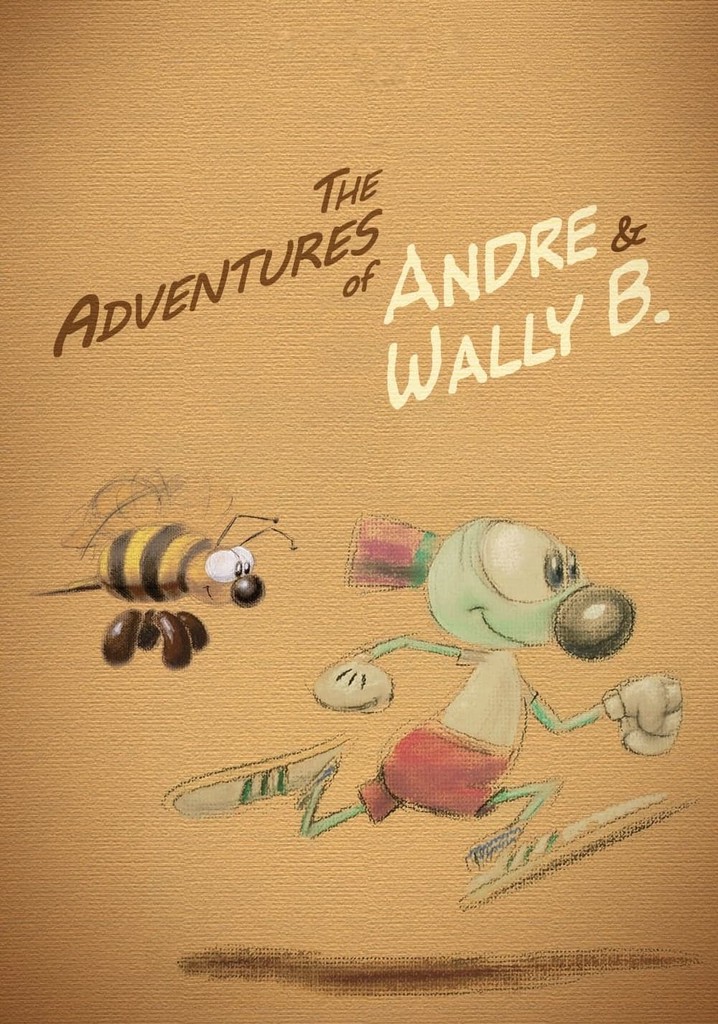 The Adventures of André and Wally B. poster