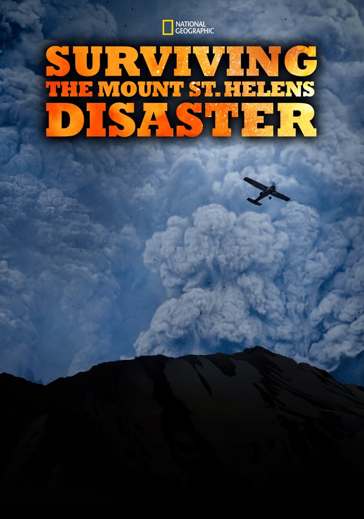 Surviving the Mount St. Helens Disaster poster