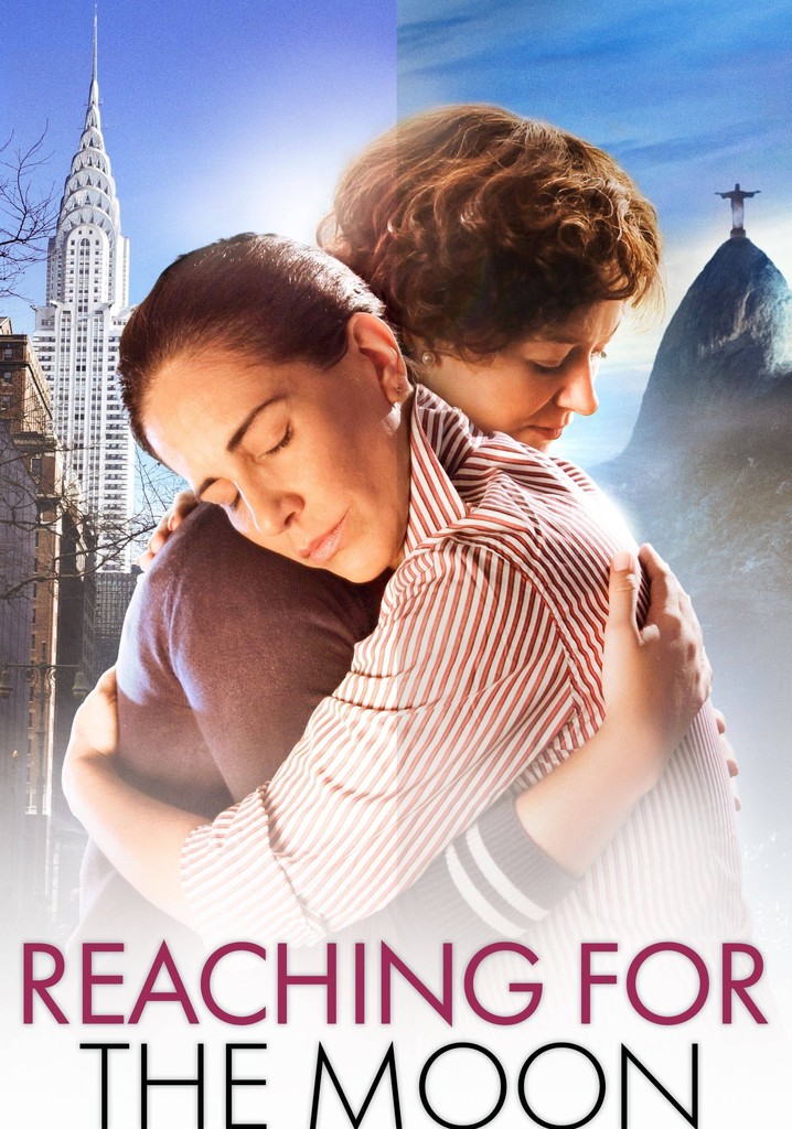 Reaching for the Moon poster