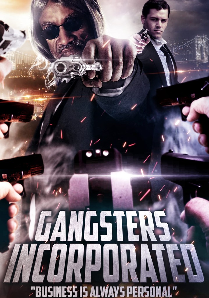Gangsters Incorporated poster