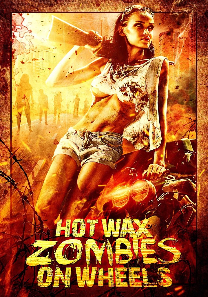 Hot Wax Zombies on Wheels poster