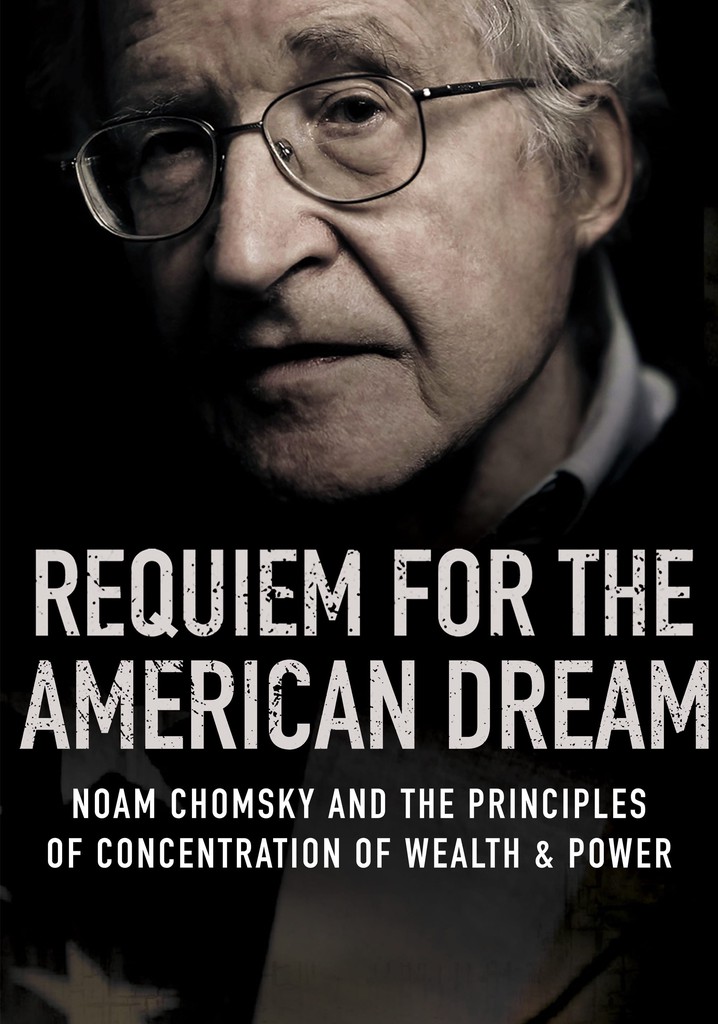 Requiem for the American Dream poster