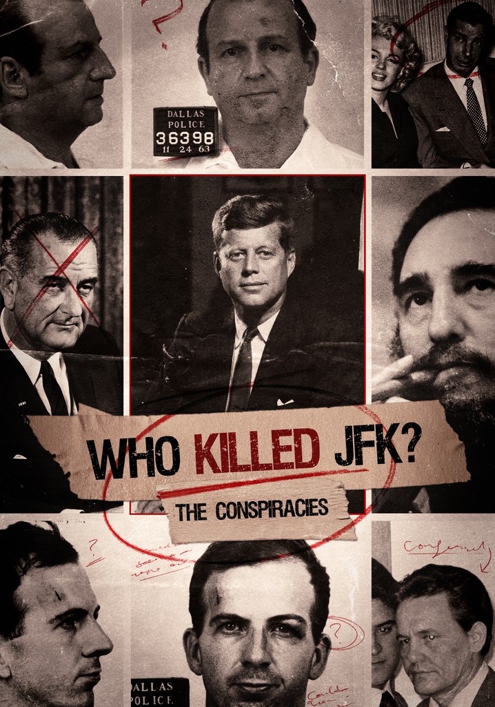 Who Killed JFK: The Conspiracies poster