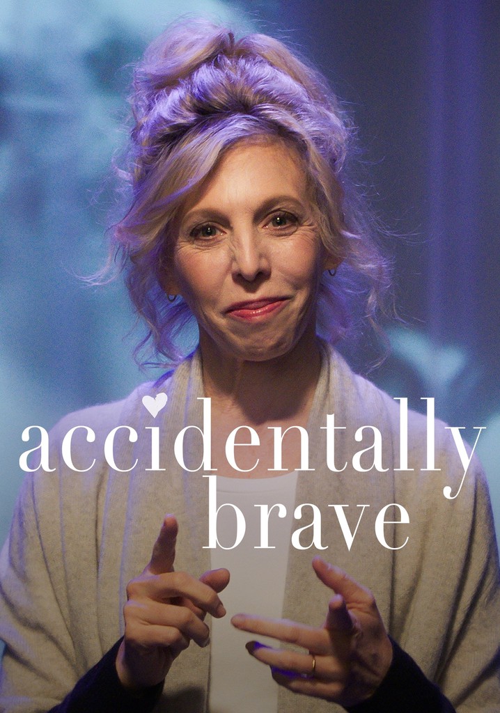 Accidentally Brave poster